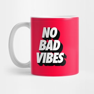 No bad vibes Mug